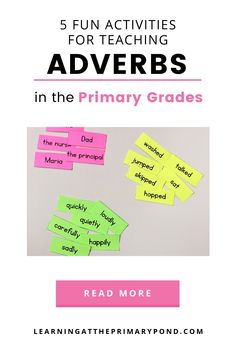 five fun activities for teaching adverbs in the primary and middle grade classroom with text overlay