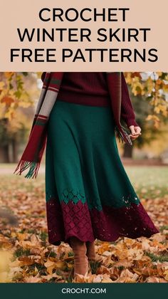 a woman wearing a green skirt and red sweater with text overlay that reads crochet winter skirt free patterns