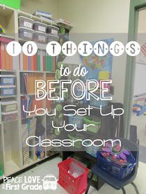 a classroom with the words 10 things to do before you set up your classroom