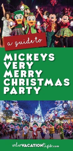 mickey's merry christmas party at disney world with text overlay that reads a guide to mickey's merry christmas party