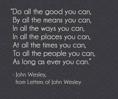 john wester quote about the good you can