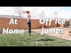 a person jumping up in the air on top of a grass covered field with text reading at off ice home jumps