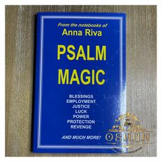 a blue book with the title from the notebooks of annna riva, psalm magic