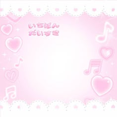 a pink background with hearts and musical notes