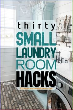 the words thrift small laundry room hacks are overlaid