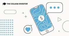 an illustration of a cell phone with speech bubbles above it that says the college investor