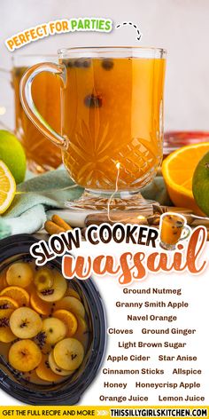 an advertisement for slow cooker wassail with oranges and apples in the background