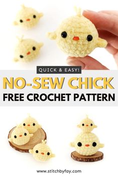 crochet pattern for no - sew chicks with text overlay that says, no - sew chick free crochet pattern