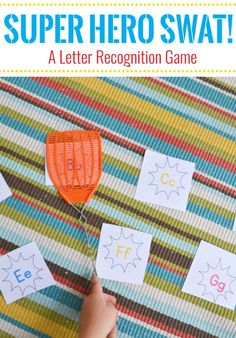 the letter recognition game is super hero swat