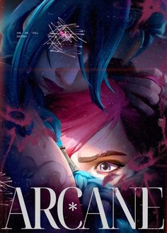 the cover to arcane, with an image of a woman's face and blue hair