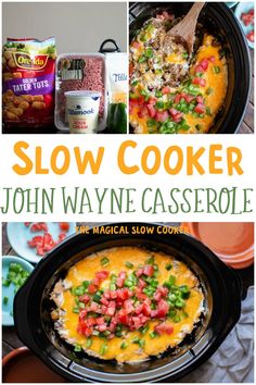 slow cooker john wayne casserole recipe with ingredients in the background and text overlay