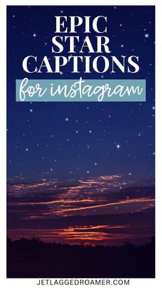 the words epic star captions for instagram