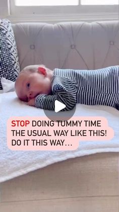 a baby laying on top of a white couch next to a pillow with the caption stop doing tummy time