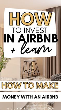 the words how to invest in arrbn and learn how to make money with an airbnb