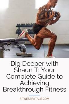 a man running through a gym with the words dig deeper with shaun t your complete guide