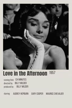 the poster for love in the afternoon, featuring an image of a woman's face