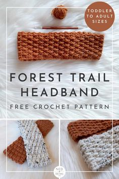 the forest trail headband crochet pattern is shown with instructions to make it