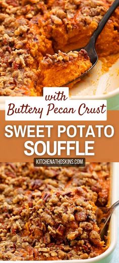 sweet potato souffle with buttery pecan crust in a casserole dish