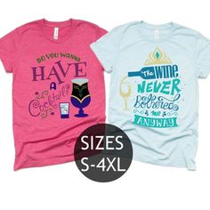 two t - shirts with different sayings on them