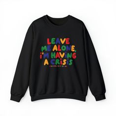 Are you having a crisis and just want to be left alone? Well then this funny sweatshirt that says Leave Me Alone Im Having A Crisis is the perfect comfy crewneck for you. Inspired by clowncore colors and kidcore aesthetic - this clowncore sweatshirt will surely be a statement piece to add on your clowncore clothes. It can be a funny gift for her, funny gift for him or anyone in between as this aesthetic pullover sweatshirts are unisex. Available in Small, Medium, Large, XL, 2XL, 3XL, 4XL and 5XL ✨ 50% cotton, 50% polyester ✨ Medium-heavy fabric ✨ Loose fit ✨ Sewn-in label ✨ Runs true to size ✨MilkDesigns Original Hand Lettering ‼️ Size Guide in photos, print may appear smaller in larger sizes to keep the quality of the illustration. ‼️ If you do receive a defective item, please contact us Clowncore Clothes, Kidcore Clothing, Y2k Shirts, Funny Gifts For Her, Funny Gifts For Him, Weird Shirts, Leave Me Alone, Statement Shirt, Funny Sweatshirts