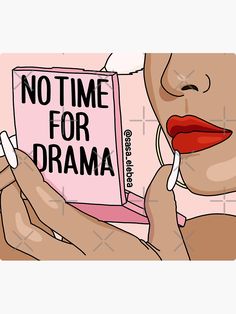 No Time For Drama, Feminism Stickers, Tufting Diy, Pic Quotes, Indie Decor, Positive Vibrations, Fitness Aesthetic, Stickers Redbubble, Babe Quotes