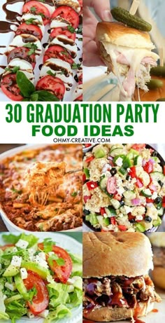 30 graduation party food ideas that are easy to make and great for any celebration or special occasion