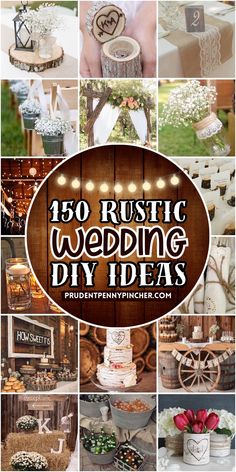 the words rustic wedding diy ideas are shown in many different pictures and font styles