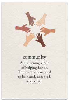 a card with the words community and five hands holding each other's hand in a circle