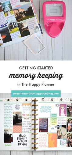 a scrapbook with the title getting started memory keeping in the happy planner on it