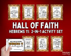 a hand holding up a card next to four framed pictures with the words, hall of faith hebrews 11 - in - 1 activity set