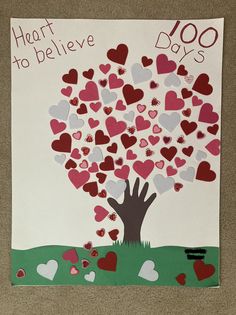 a handmade valentine's day card with a tree made out of hearts and the words i heart to believe 100 days