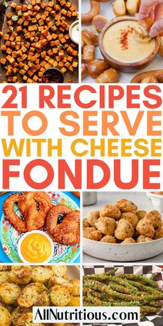 the cover of 21 recipes to serve with cheese fondue