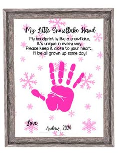 a pink handprint with snowflakes on it and the words, my little granddaughter is