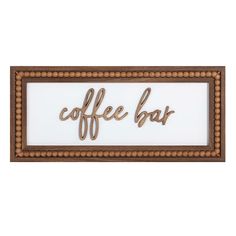 a sign that says coffee bar on it