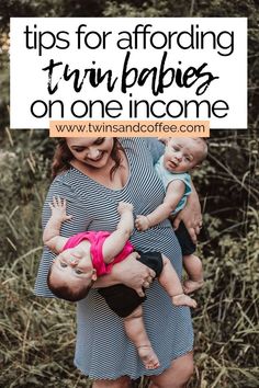 a woman holding two babys in her arms with the words tips for avoiding trim babies on