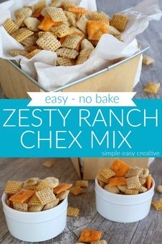 two white bowls filled with chex mix and the words easy no bake zesty ranch