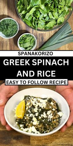 spinach, greek spinach and rice are easy to follow recipe