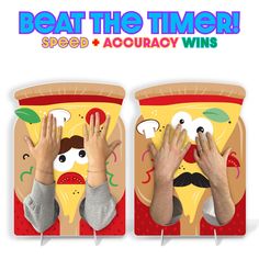 two hands reaching for a slice of pizza with the words beat the timer on it