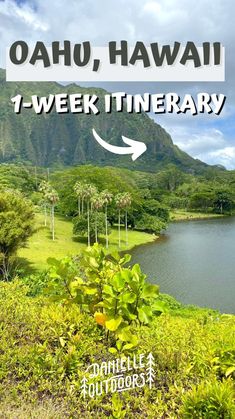 the words oahuu, hawaii and 1 - week itinerary