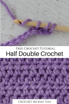 the half double crochet stitch is shown in purple and has a wooden knitting needle