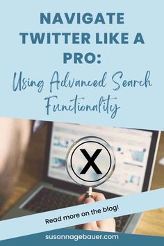 a person holding a magnifying glass with the words navigate twitter like a pro using advanced search functionally