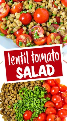 lentil tomato salad on a white platter with a red sign that says lentil tomato salad