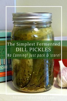 grandma's easy pickle recipe with ferment and store labels on it