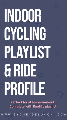 an advertisement for the indoor cycling playlist and ride profile, with stars in the background