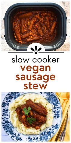 slow cooker vegan sausage stew is an easy and delicious meal that's ready in under 30 minutes