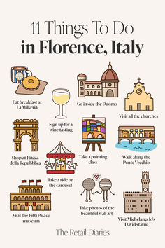 a poster with the words 11 things to do in florence, italy