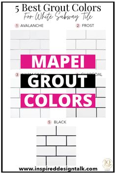 the 5 best grout colors for white subway walls in different shades and sizes, including pink