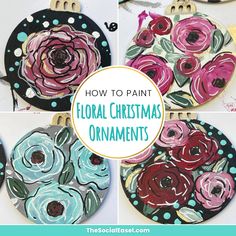 how to paint floral christmas ornaments with acrylic on the outside and in the inside