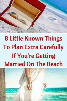 an open red box with two wedding rings in it and the words 8 little known things to plan extra carefully if you're getting married on the beach