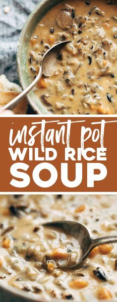 the cover of instant pot wild rice soup